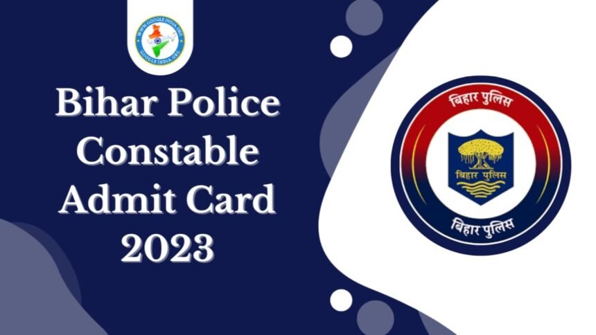 Bihar Police admit Card
