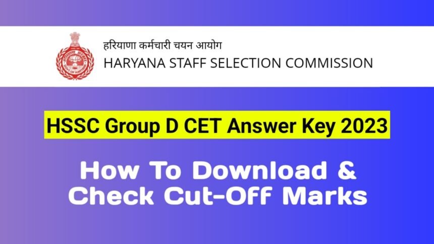 HSSC Group D CET Answer Key 2023
