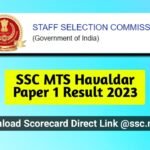 SSC MTS Havaldar Paper 1 Result 2023