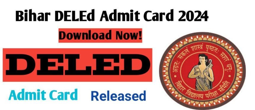 Bihar DELED Admit Card Released