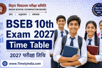 Bihar Board 10th Time Table 2027 – BSEB Matric Exam Expected February 2027 at biharboardonline.bihar.gov.in