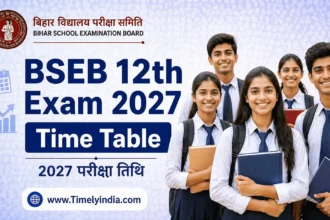 Bihar Board 12th Time Table 2027 – BSEB Intermediate Exam Date Sheet February 2027 Science Arts Commerce