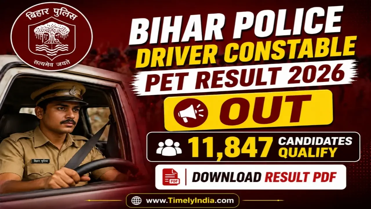 Bihar Police Driver Constable PET Result 2026 OUT: 11,847 Candidates Qualify for DET, Check PDF List is Here! 1 Bihar Police Driver Constable PET Result 2026 OUT