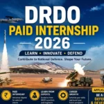 DRDO Paid Internship 2026 – Rs 30000 Stipend, 6 Months, Apply by May 15 at drdo.gov.in