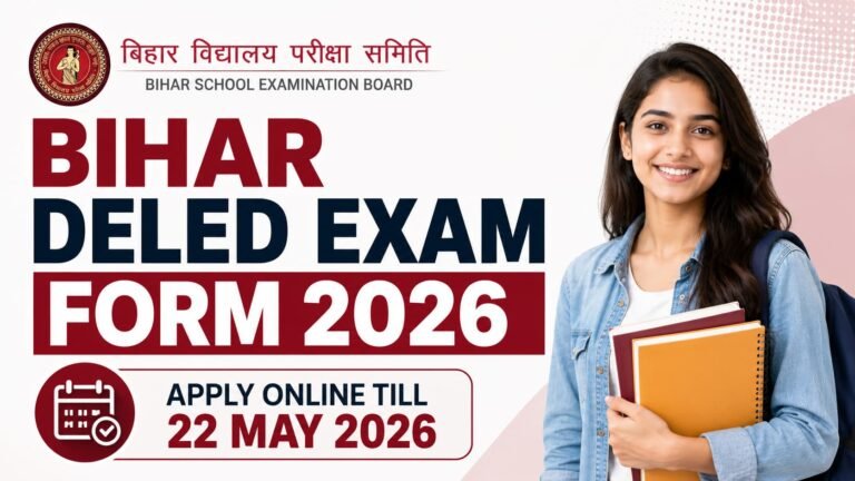 Bihar DElEd Exam Form 2026 official notification by BSEB