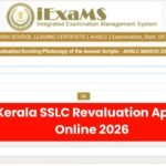 Kerala SSLC Revaluation Apply Online 2026