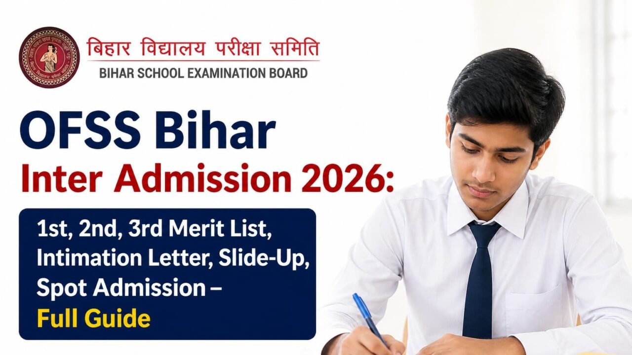 OFSS Bihar Inter Admission 2026
