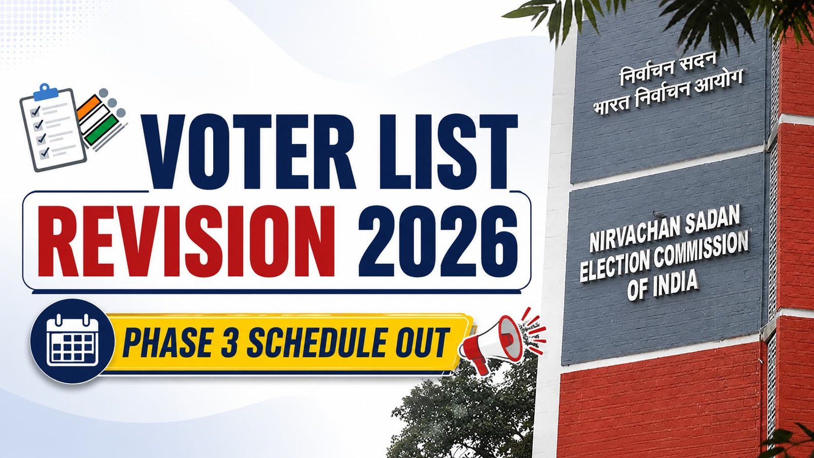 Voter List Revision 2026 Phase 3 Schedule OUT