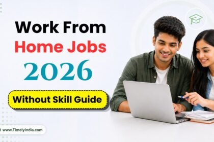 Work From Home Jobs 2026 Without Skill full Guide