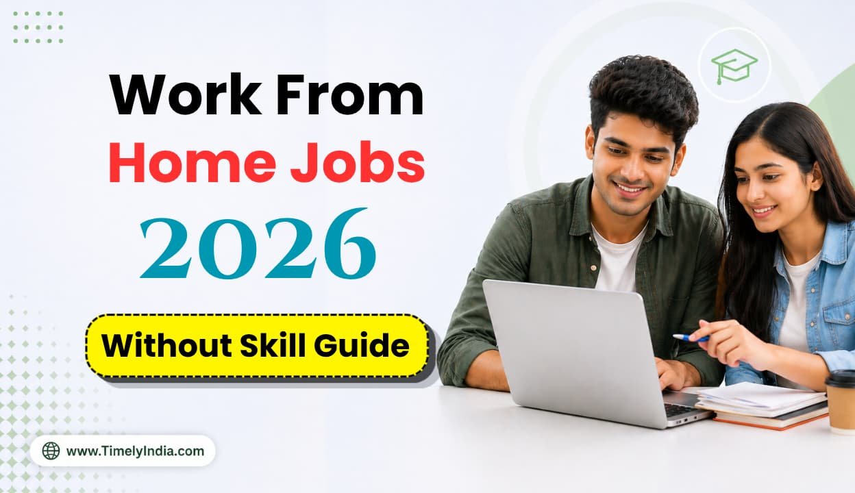 Work From Home Jobs 2026 Without Skill full Guide
