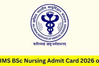 AIIMS BSc Nursing Admit Card 2026