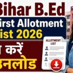 Bihar B.Ed First Allotment List 2026