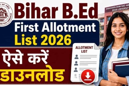 Bihar B.Ed First Allotment List 2026