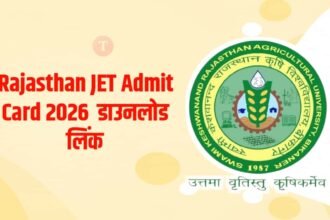 Rajasthan JET Admit Card 2026 Today