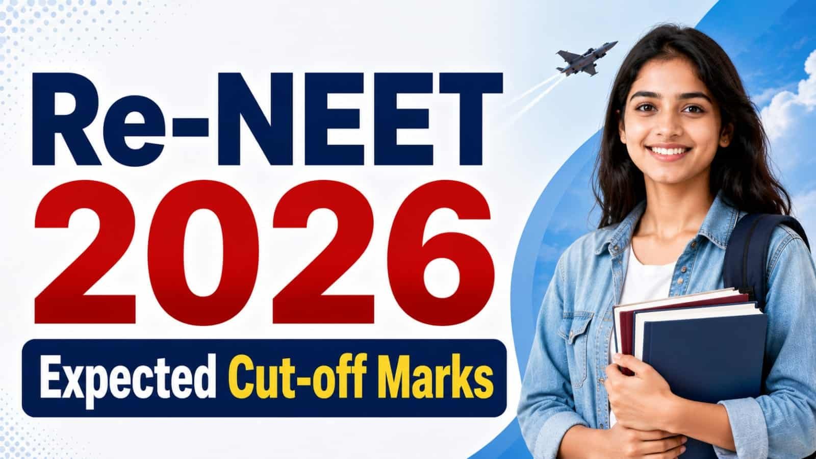 NEET UG Re-Exam Expected Cutoff 2026 by Allen: एलेन कोटा ने जारी की संभावित कटऑफ और सेफ स्कोर लिस्ट, यहाँ देखें