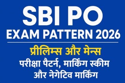 SBI PO Exam Pattern 2026