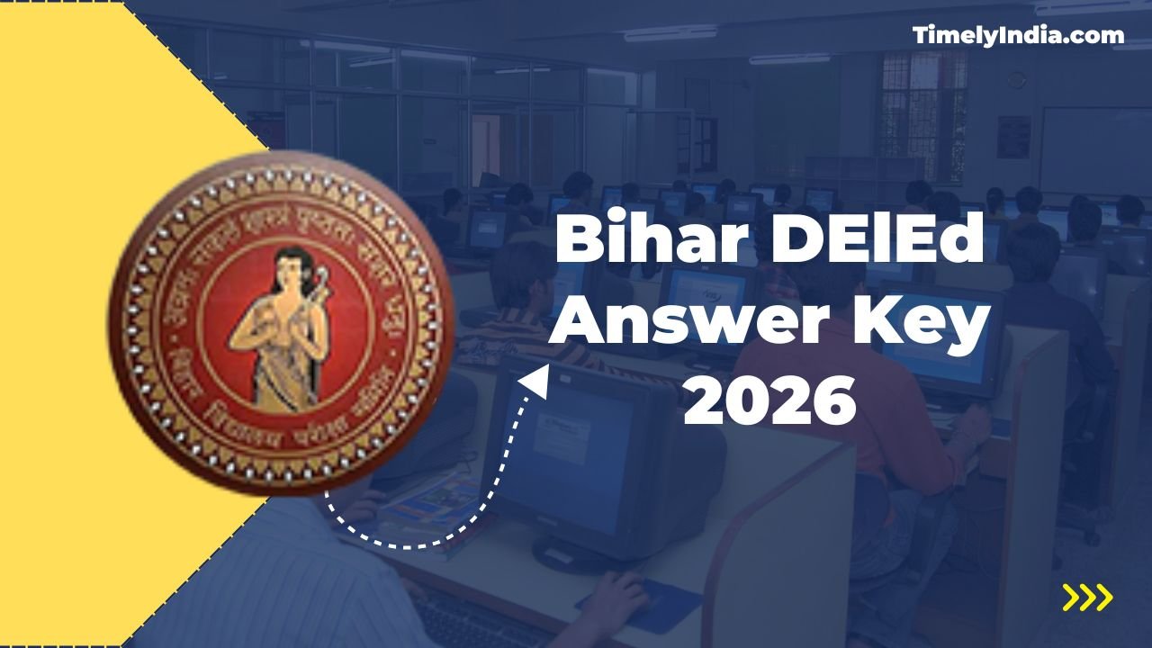 BSEB Bihar DElEd Answer Key 2026 (Out): Download Official Response Sheet Link