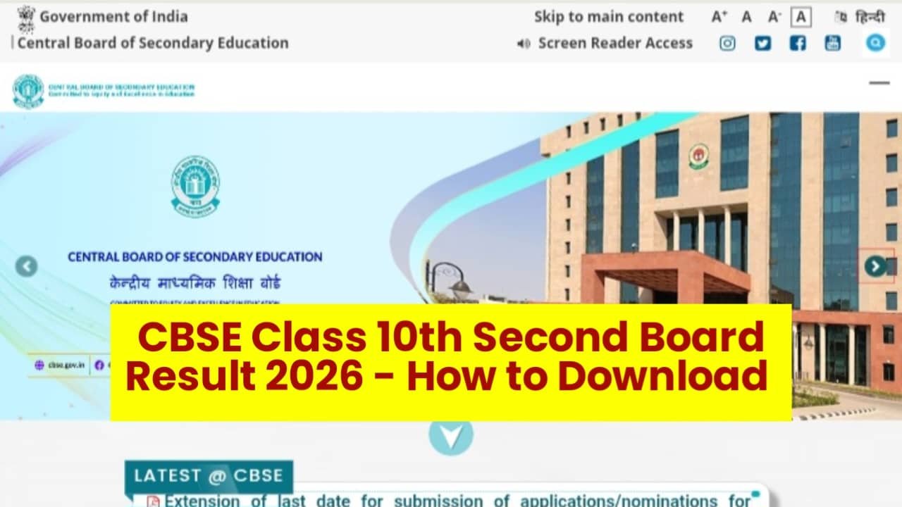 CBSE Class 10th Second Board Result 2026: How to Download Marksheet