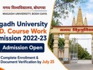 Magadh University Ph.D. Course Work Admission 2022-23: Admission Open, Complete Enrollment & Document Verification by July 25
