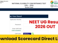NEET UG Result 2026: NTA ने जारी किया रिजल्ट, यहां से करें Scorecard Download